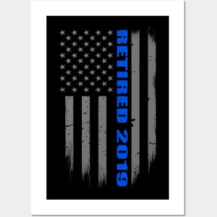 Retired Police Officer Gift - Retired Cop 2019 - Thin Blue Line Flag Posters and Art